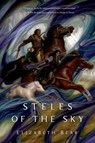 Steles of the Sky - Elizabeth Bear - 9780765379658