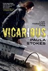 Vicarious - STOKES,  Paula - 9780765380951