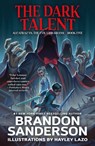 The Dark Talent - Brandon Sanderson - 9780765381415