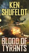 Blood of Tyrants - SHUFELDT,  Ken - 9780765381699