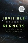 Invisible Planets - Ken Liu - 9780765384201