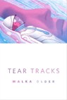 Tear Tracks - Malka Older - 9780765384591