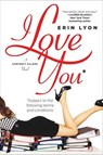 I Love You Subject to the Following Terms and Conditions - Erin Lyon - 9780765386113