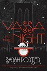 Vassa in the Night - Sarah Porter - 9780765386229