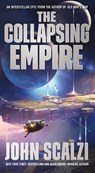 The Collapsing Empire - John Scalzi - 9780765388902