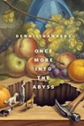 Once More Into The Abyss - Dennis Danvers - 9780765390639