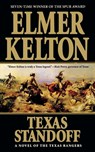 Texas Standoff - Elmer Kelton - 9780765391797