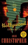 Standard Hollywood Depravity - Adam Christopher - 9780765391827