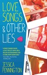 Love Songs & Other Lies - Jessica Pennington - 9780765392299