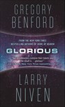 Glorious - Gregory Benford ; Larry Niven - 9780765392428