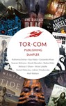 The Tor.com Sampler - Ruthanna Emrys ; Guy Haley ; Cassandra Khaw ; Seanan McGuire ; Nnedi Okorafor ; Malka Older ; Melissa F. Olson ; Victor LaValle ; Daniel Polansky ; Adrian Tchaikovsky ; Matt Wallace - 9780765394309