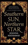 Southern Sun, Northern Star - Joanna Hathaway - 9780765396488