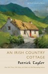 An Irish Country Cottage - Patrick Taylor - 9780765396839