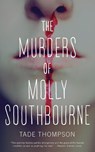 The Murders of Molly Southbourne - Tade Thompson - 9780765397133