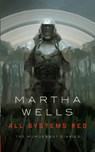 All Systems Red - Martha Wells - 9780765397539