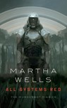 All Systems Red - Martha Wells - 9780765397539