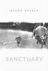 Sanctuary - Allen Steele - 9780765398390