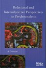 Relational and Intersubjective Perspectives in Psychoanalysis - Jon Mills - 9780765701084