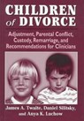 Children of Divorce - James A. Twaite ; Daniel Silitsky ; Anya K. Luchow - 9780765701138