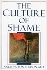 The Culture of Shame - Andrew P. Morrison - 9780765701749