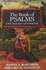 The Book of Psalms - Martin S. Rozenberg ; Bernard M. Zlotowitz - 9780765760791