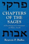 Chapters of the Sages - Reuven P. Bulka - 9780765762108