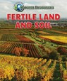 Fertile Land and Soil - Jill Sherman - 9780766091399