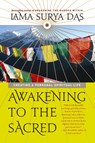Awakening to the Sacred - Lama Surya Das - 9780767902755