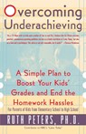 Overcoming Underachieving - Ruth Peters - 9780767904582