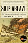 Ship Ablaze - Ed O'Donnell - 9780767909068