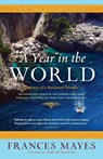 A Year in the World - Frances Mayes - 9780767910064