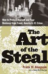 The Art of the Steal - Frank W. Abagnale - 9780767910910
