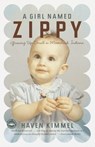 A Girl Named Zippy - Haven Kimmel - 9780767915052