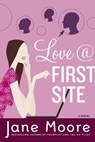 Love @ First Site - Jane Moore - 9780767921572