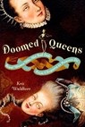 Doomed Queens - Kris Waldherr - 9780767931038