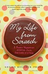 My Life from Scratch - Gesine Bullock-Prado - 9780767932738