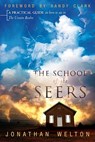 School of the Seers - Jonathan Welton ; Randy Clark - 9780768431018