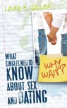 Why Wait? - Laura Gallier - 9780768431438