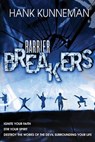 Barrier Breakers - KUNNEMAN,  Hank - 9780768432275