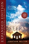 The School of Seers Expanded Edition - Jonathan Welton - 9780768442144