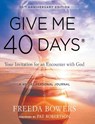 Give Me 40 Days - Freeda Bowers - 9780768459876
