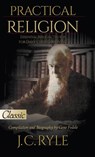 Practical Religion - J C Ryle - 9780768461879