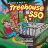 Tree House Sso: A Mutzphey and Milo Adventure - Hank Kunneman - 9780768462593
