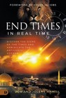 End Times in Real Time - Jon Hamill ; Jolene Hamill - 9780768481051