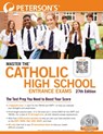 Master the Catholic High School Entrance Exams - Peterson's - 9780768946109
