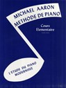 MICHAEL AARON PIANO COURSE BK1 FRENCH - MICHAEL AARON - 9780769238463