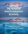 Bryan Peterson Photography School - B Peterson - 9780770433093