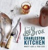 The Lee Bros. Charleston Kitchen - Matt Lee ; Ted Lee - 9780770433956