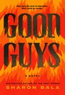 Good Guys - Sharon Bala - 9780771005237