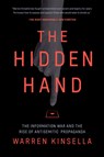 The Hidden Hand - Warren Kinsella - 9780771021572